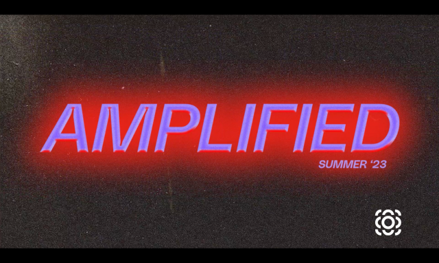 Amplified 2023 Summer Events Series